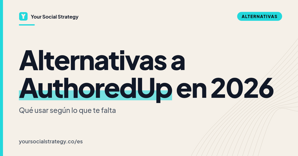 Portada: Alternativas a AuthoredUp según lo que te falta. Por Frank Velasquez.