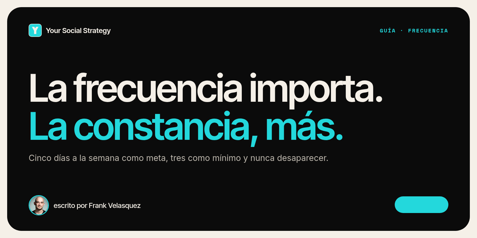 Portada: La frecuencia importa, pero la constancia importa más.