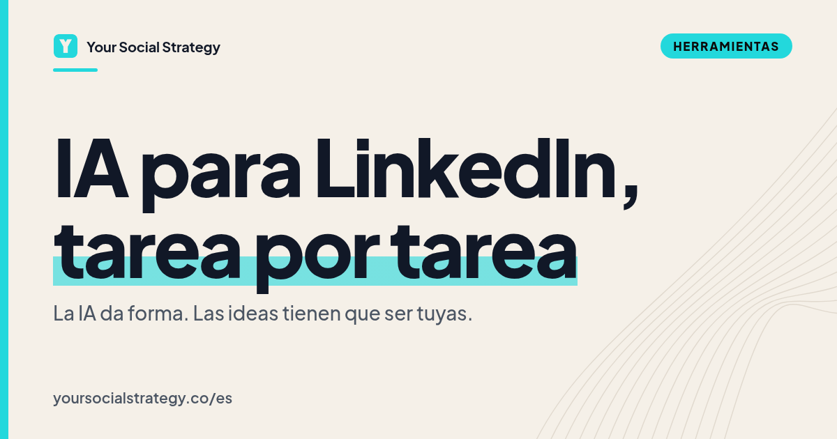 Portada: IA para LinkedIn, tarea por tarea. Por Frank Velasquez.