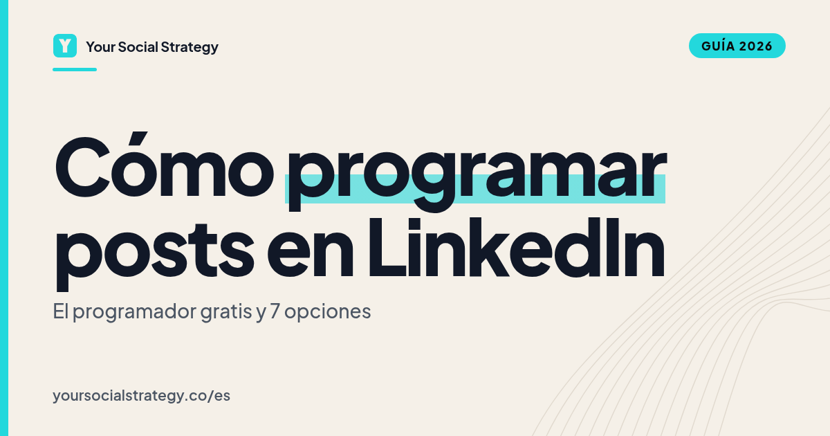 Portada: cómo programar publicaciones en LinkedIn, del programador gratis a las mejores herramientas. Por Frank Velasquez.